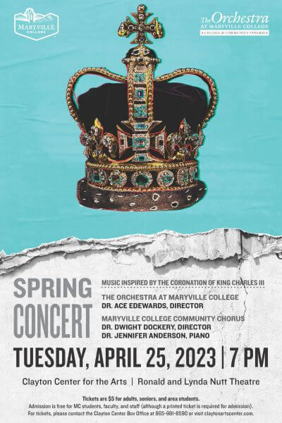 Poster for April 25 Orchestra at Maryville College and MC Community Chorus concert.