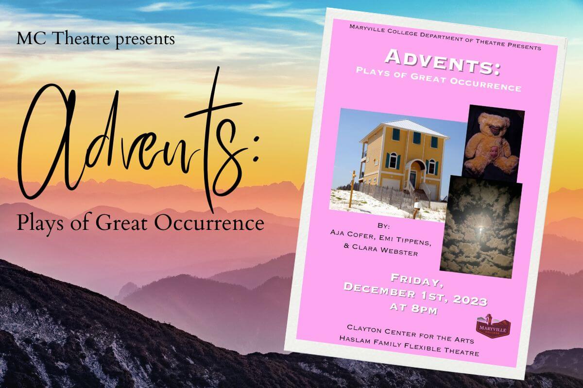 Graphic logo of Maryville College Theatre presentation of "Advents" for Dec. 1 production